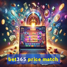 bet365 price match